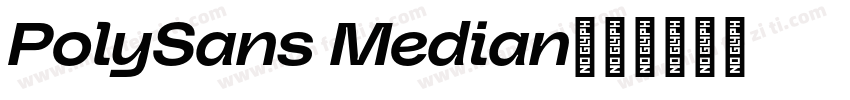 PolySans Median字体转换